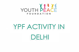 YPF ACTIVITY AT SHYAM LAL COLLEGE, DELHI